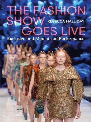 cover image of The Fashion Show Goes Live